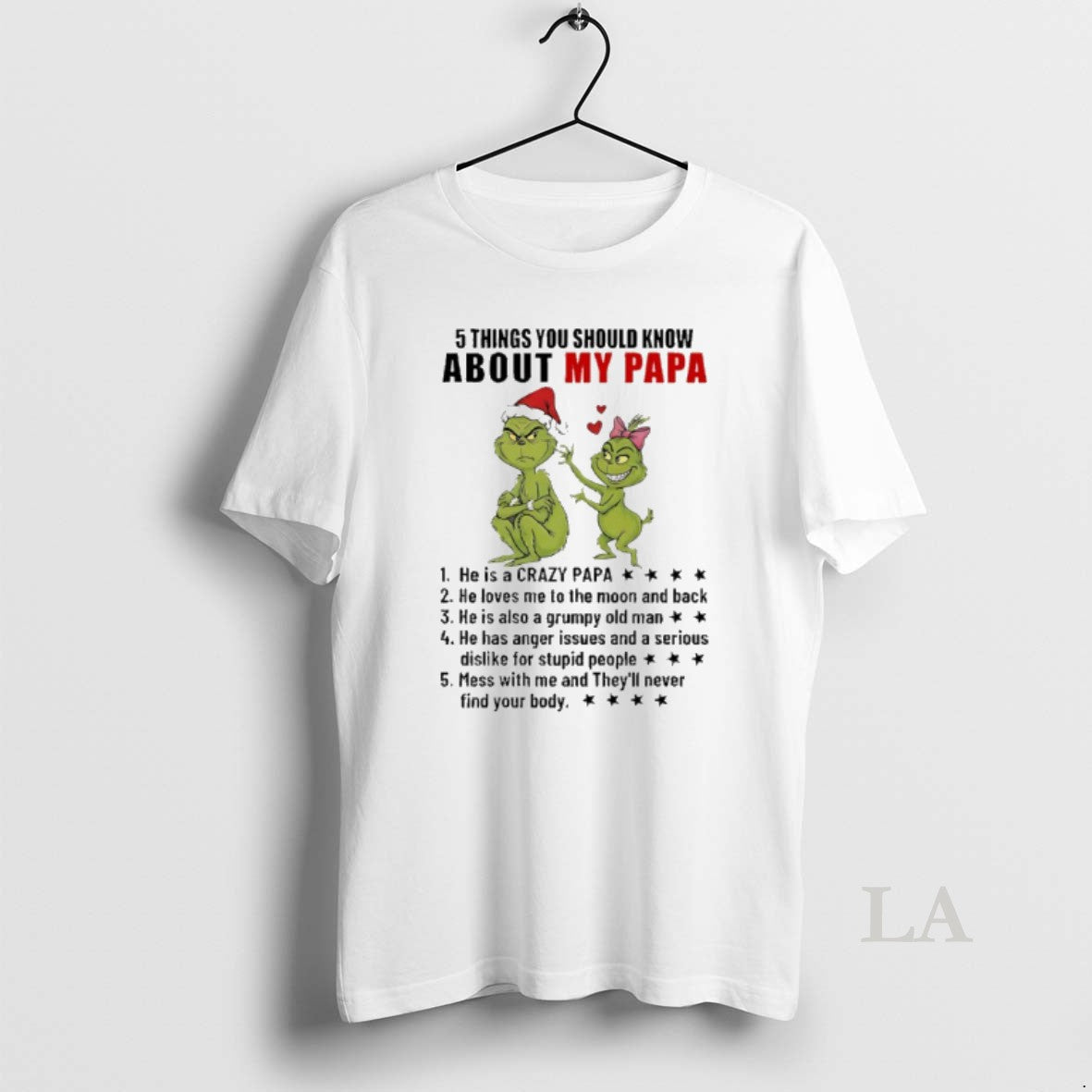 Original Grinch 5 Things You Should Know About My Papa He Is A Crazy Papa T-Shirts, Hoodie, Sweatshirt | HypeCrazeTee.com
