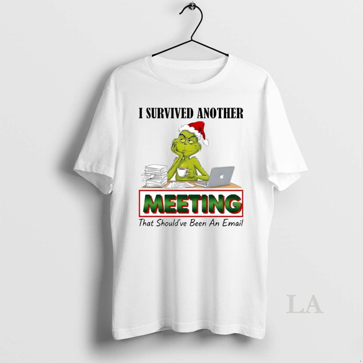 Original Grinch I Survived Another Meeting That Shouldve Been An Email Circle T-Shirts, Hoodie, Sweatshirt | HypeCrazeTee.com