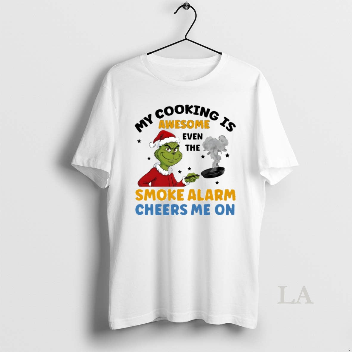Original Grinch My Cooking Is Awesome Even The Smoke Alarm Cheers Me On Circle T-Shirts, Hoodie, Sweatshirt