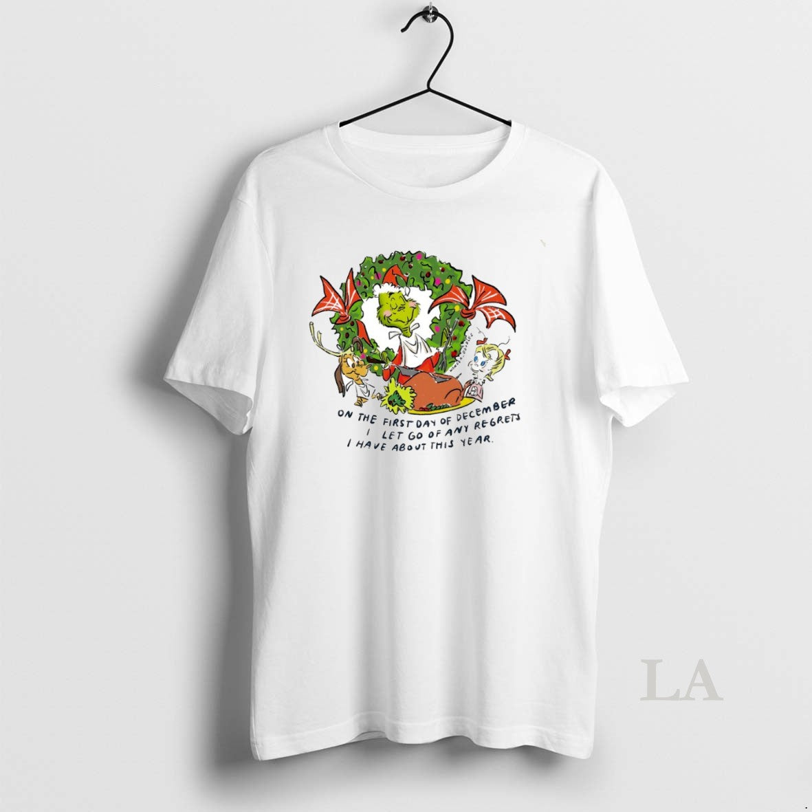 Original Grinch On The First Day Of December I Let Go Of Any Regrets T-Shirts, Hoodie, Sweatshirt | HypeCrazeTee.com