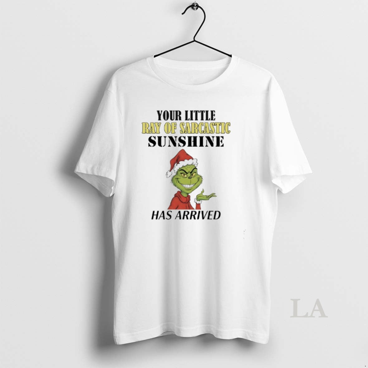 Original Grinch Your Little Ray Of Sarcastic Sunshine Has Arrived T-Shirts, Hoodie, Sweatshirt | HypeCrazeTee.com
