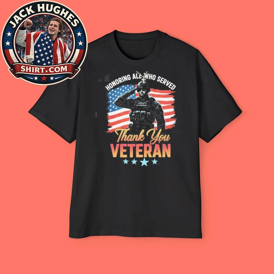 Original Honoring All Who Served Thank You Veteran Saluting Soldier Shirt
