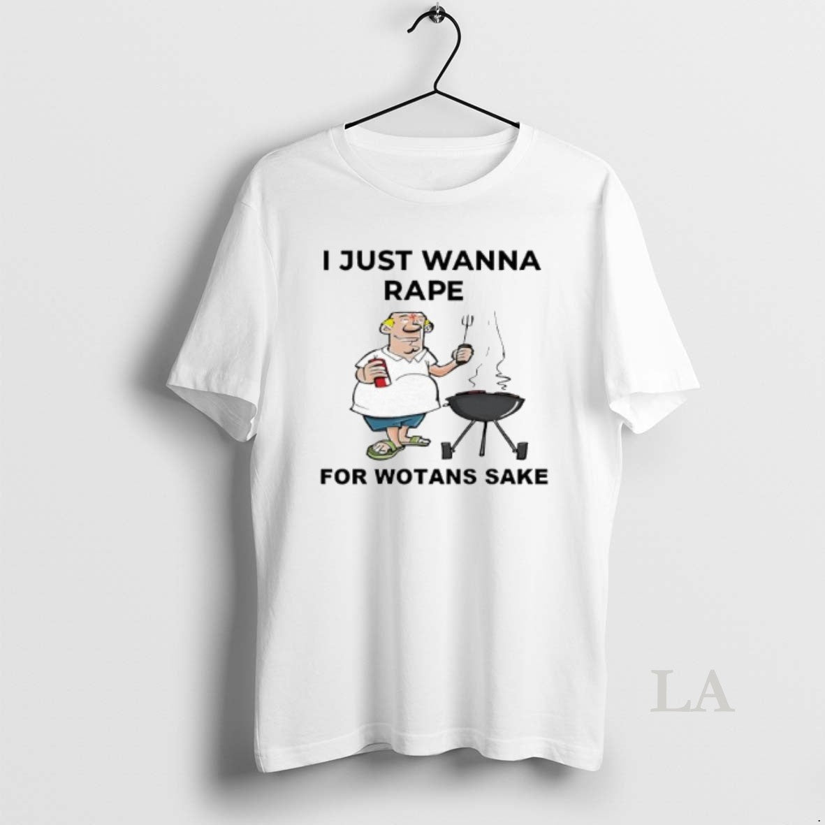 Original I Just Wanna Rape For Wotans Sake T-Shirts, Hoodie, Sweatshirt | HypeCrazeTee.com