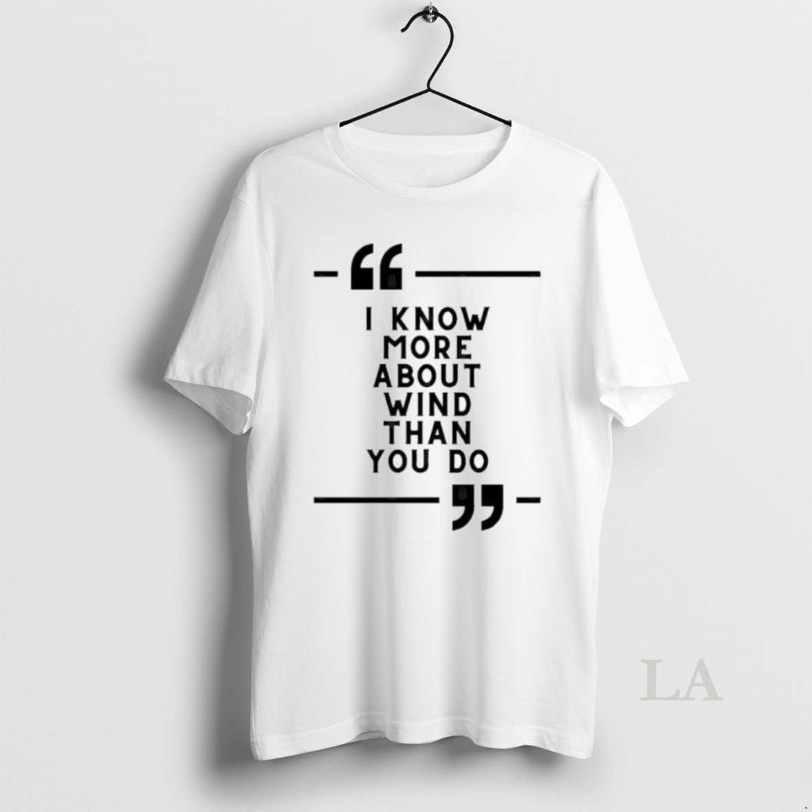 Original I Know More About Wind Than You Do T-Shirts, Hoodie, Sweatshirt | HypeCrazeTee.com