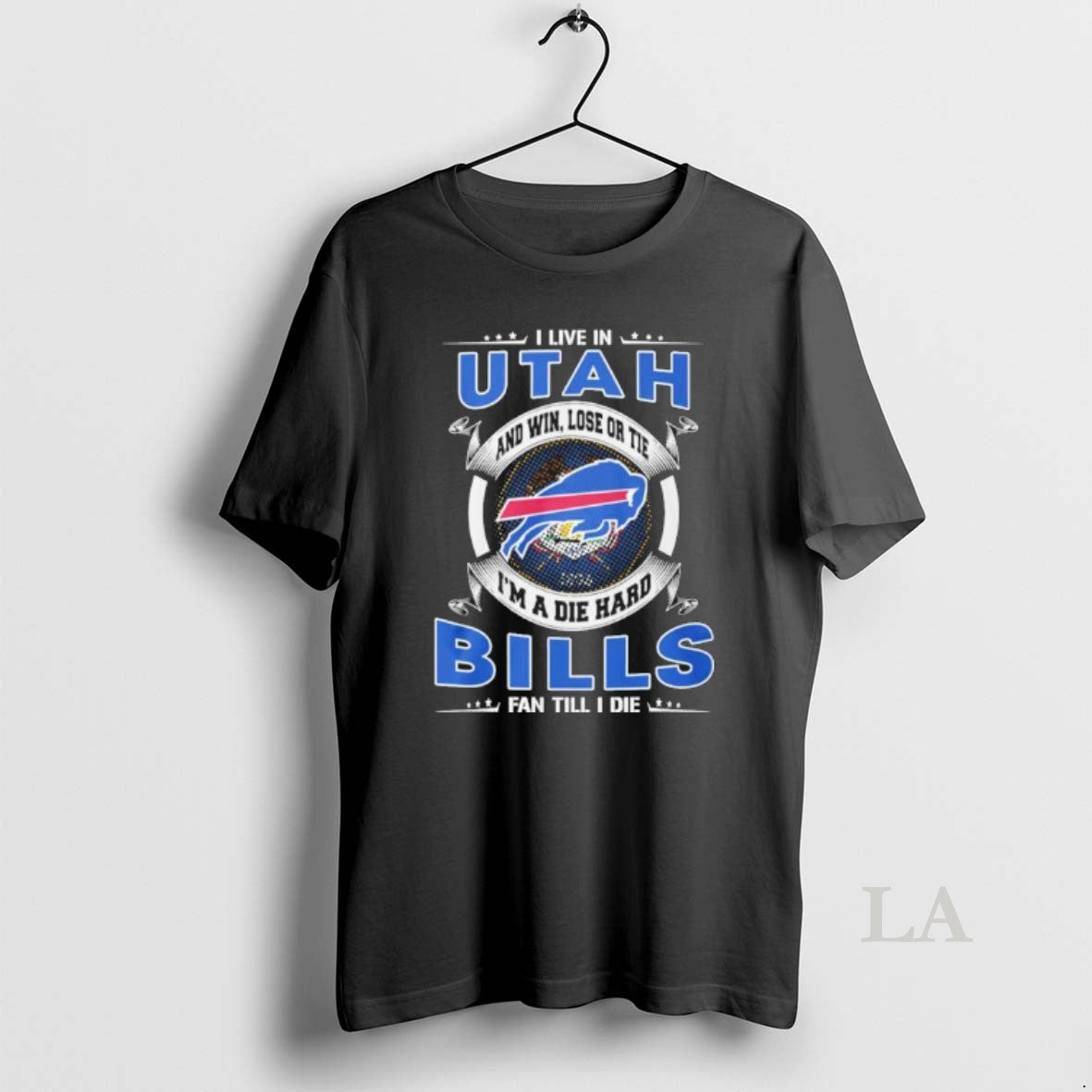 Original I Live In Utah And Win Lose Or Tie Im A Die Hard Buffalo T-Shirts, Hoodie, Sweatshirt | HypeCrazeTee.com