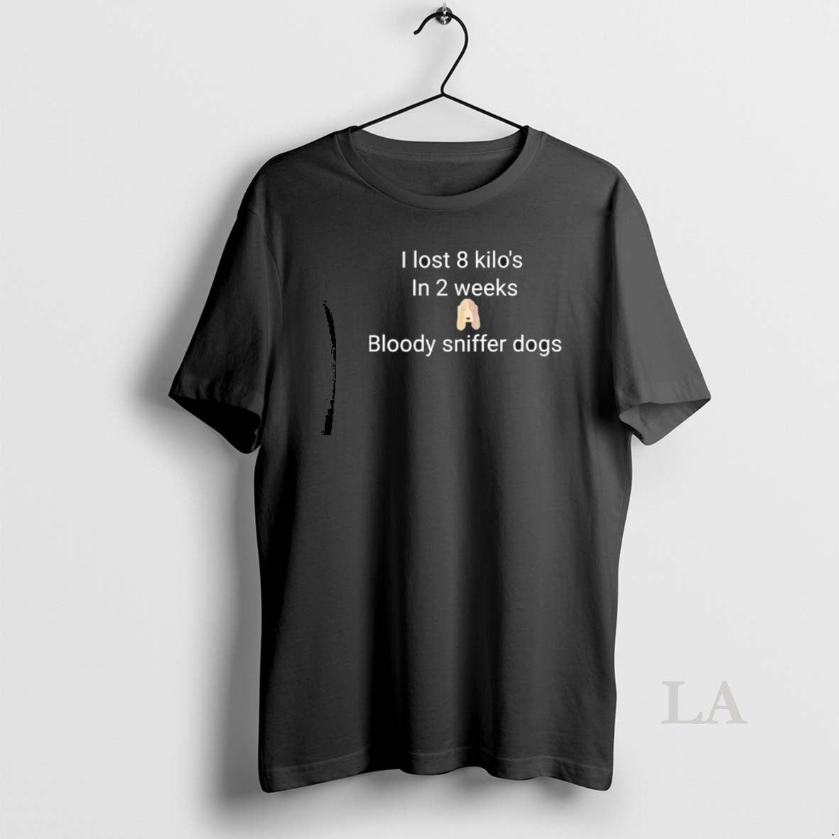 Original I Lost 8 Kilos In 2 Weeks Bloody Sniffer Dogs T-Shirts, Hoodie, Sweatshirt | HypeCrazeTee.com