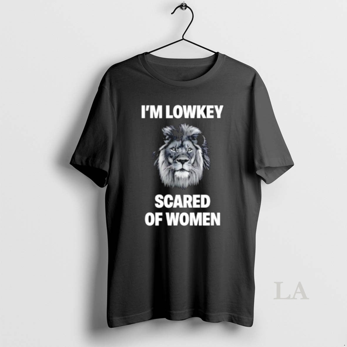 Original Im Lowkey Scared Of Women Lion Graphic T-Shirts, Hoodie, Sweatshirt | HypeCrazeTee.com