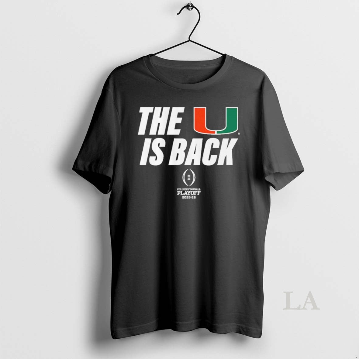 Original Miami Hurricanes Football 2025 26 Cfp The U Is Back T-Shirts, Hoodie, Sweatshirt | HypeCrazeTee.com