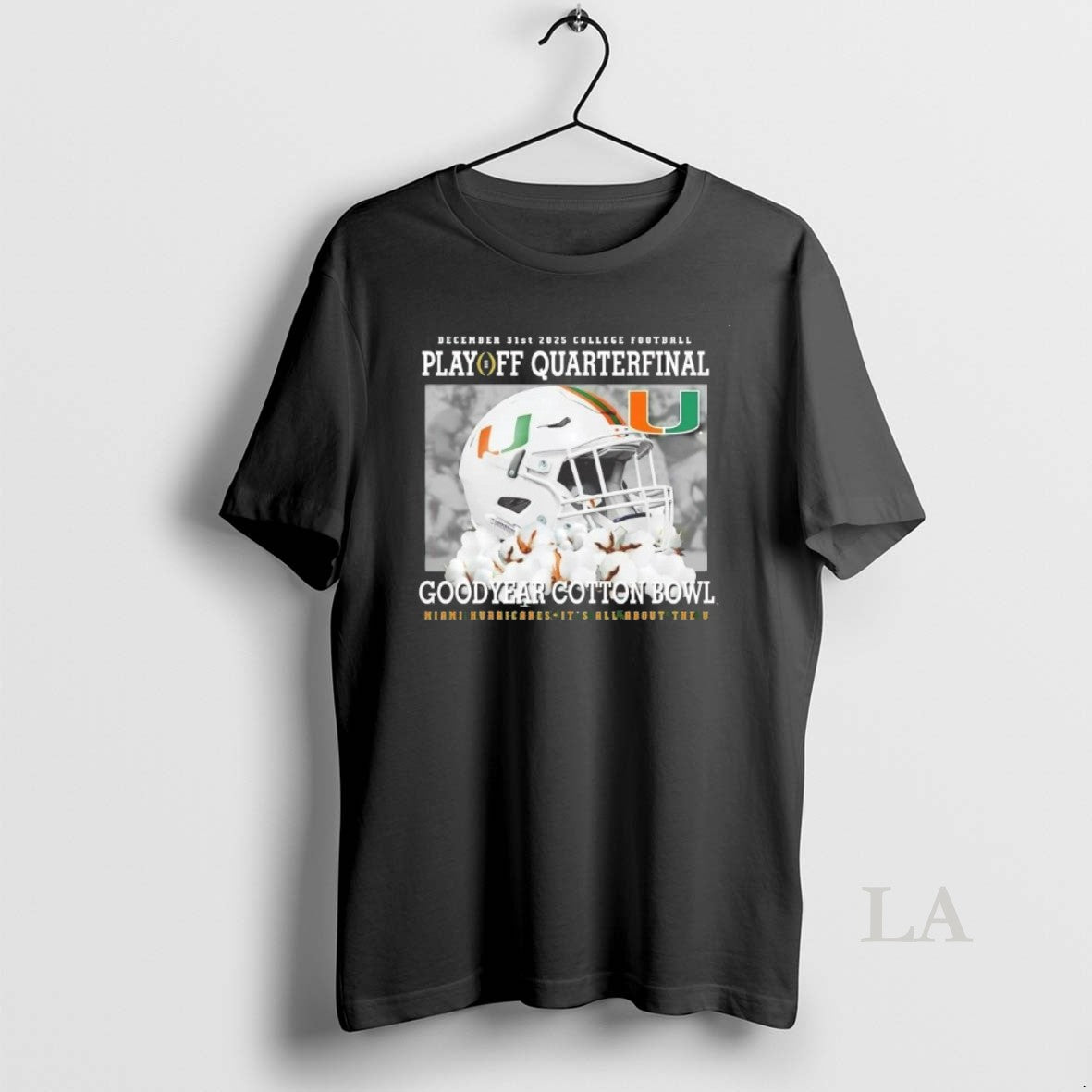 Original Miami Hurricanes Its All About The U 2025 Cfp Goodyear Cotton Bowl T-Shirts, Hoodie, Sweatshirt | HypeCrazeTee.com