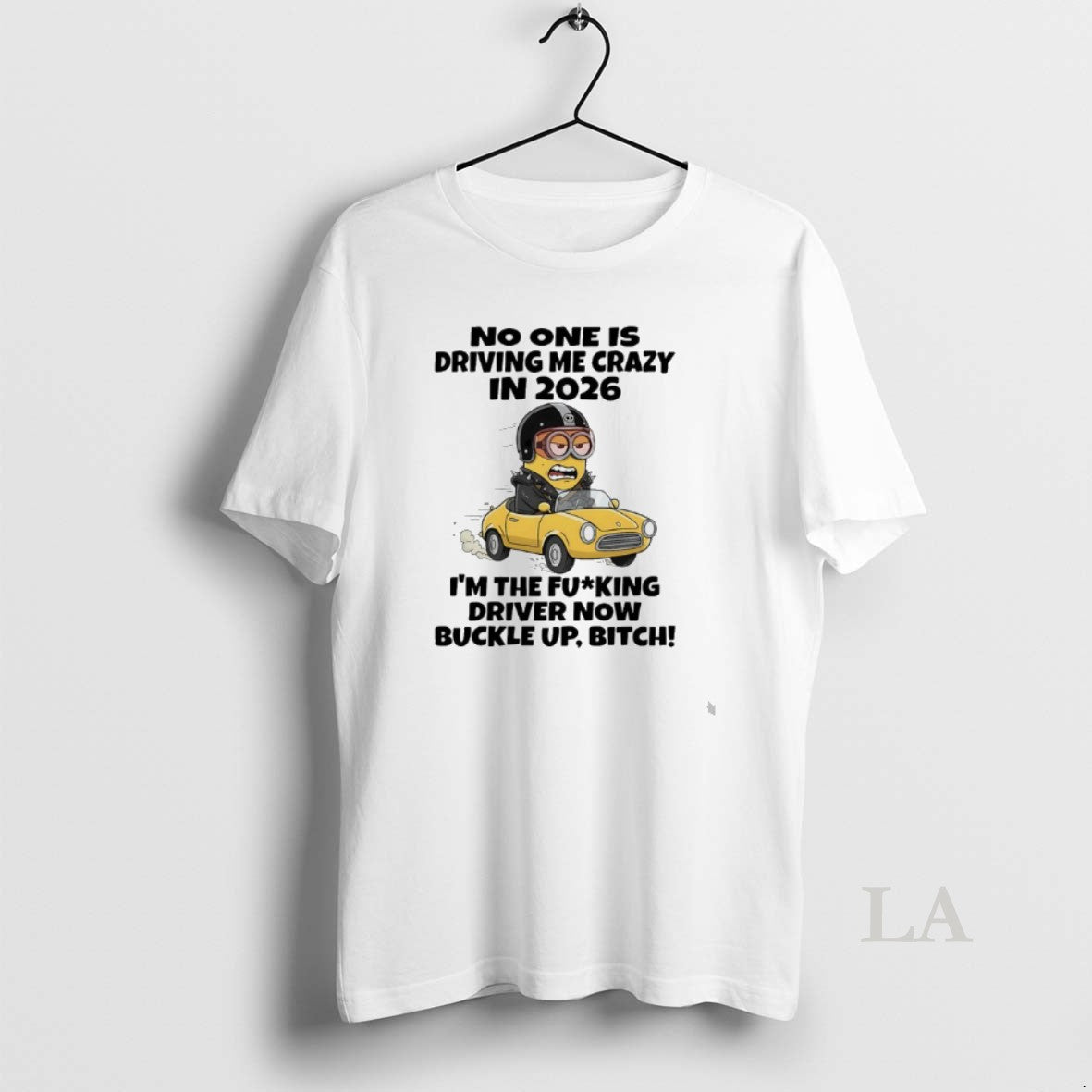 Original Minions Car No One Is Driving Me Crazy In 2026 Im The Fucking Driver T-Shirts, Hoodie, Sweatshirt | HypeCrazeTee.com