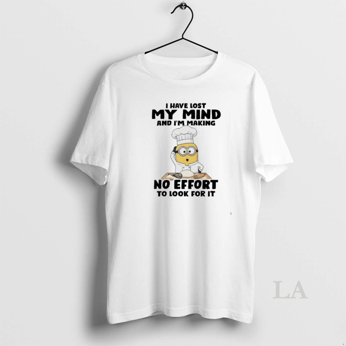 Original Minions Chef I Have Lost My Mind And Im Making No Effort To Look T-Shirts, Hoodie, Sweatshirt | HypeCrazeTee.com