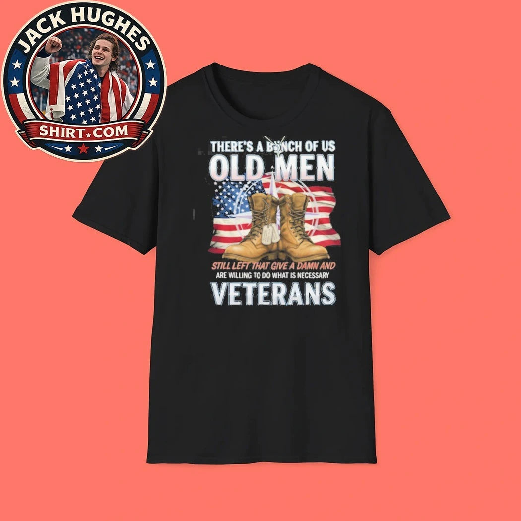 Original Old Men Veterans Still Give A Damn Patriotic Flag Amp Combat Boots Shirt