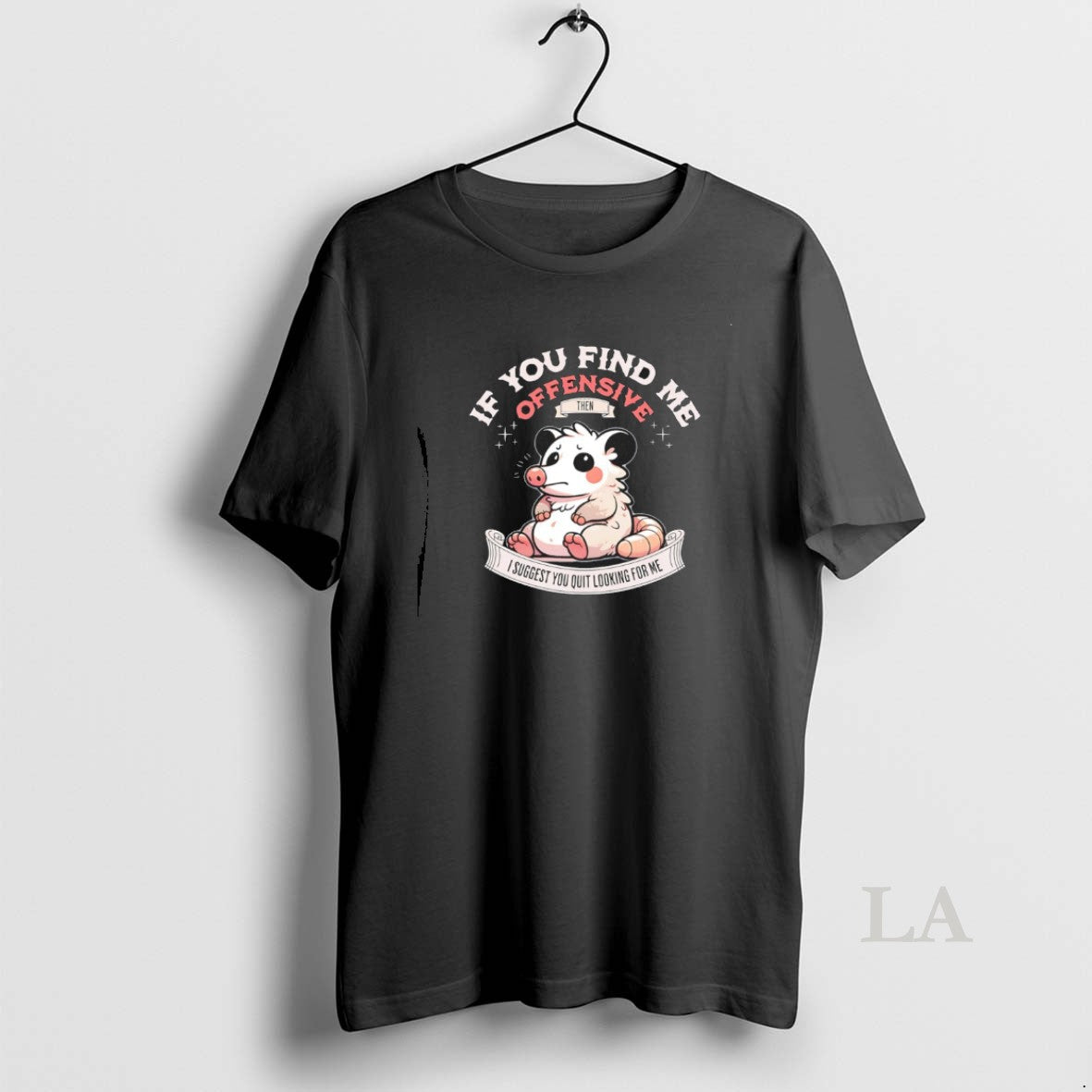 Original Possum If You Find Me Offensive Then I Suggest You Quit Looking For Me T-Shirts, Hoodie, Sweatshirt
