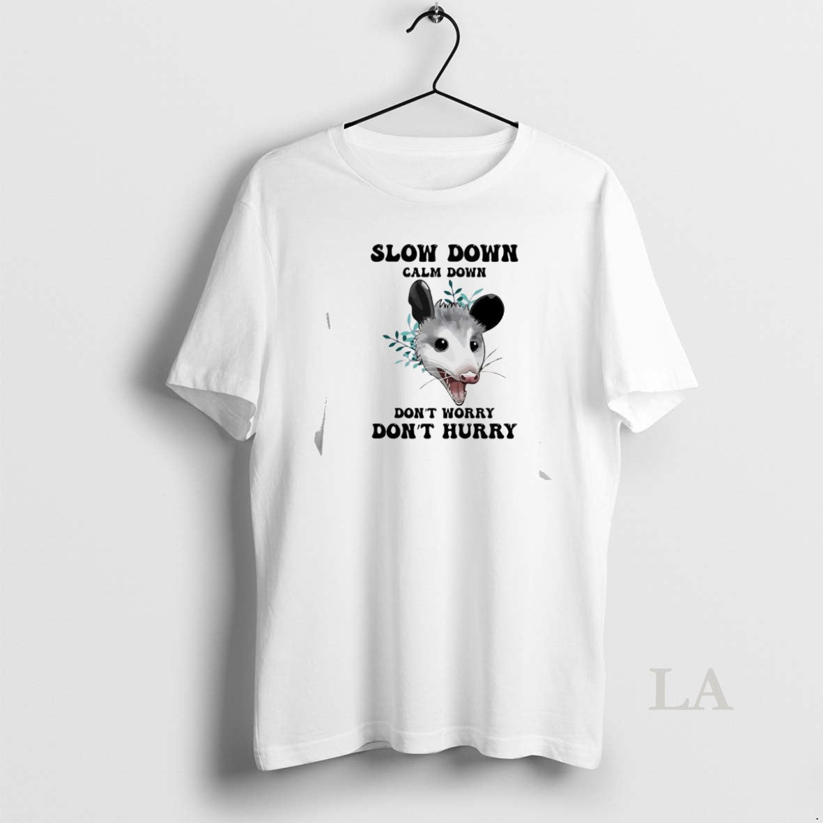 Original Possum Slow Down Calm Down Dont Worry Dont Hurry T-Shirts, Hoodie, Sweatshirt | HypeCrazeTee.com