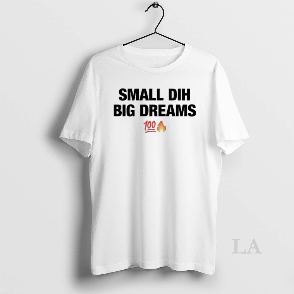 Original Small Dih Big Dreams 100 Fire Emoji Icon T-Shirts, Hoodie, Sweatshirt | HypeCrazeTee.com