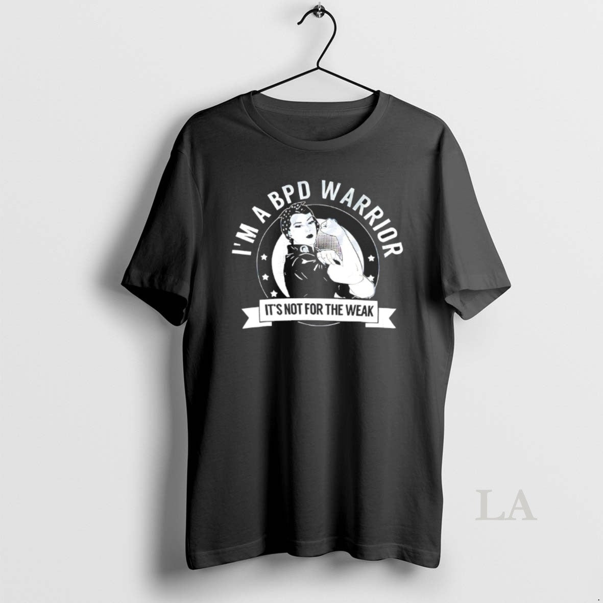 Original Strong Women Im A Bpd Warrior Its Not For The Weak T-Shirts, Hoodie, Sweatshirt | HypeCrazeTee.com