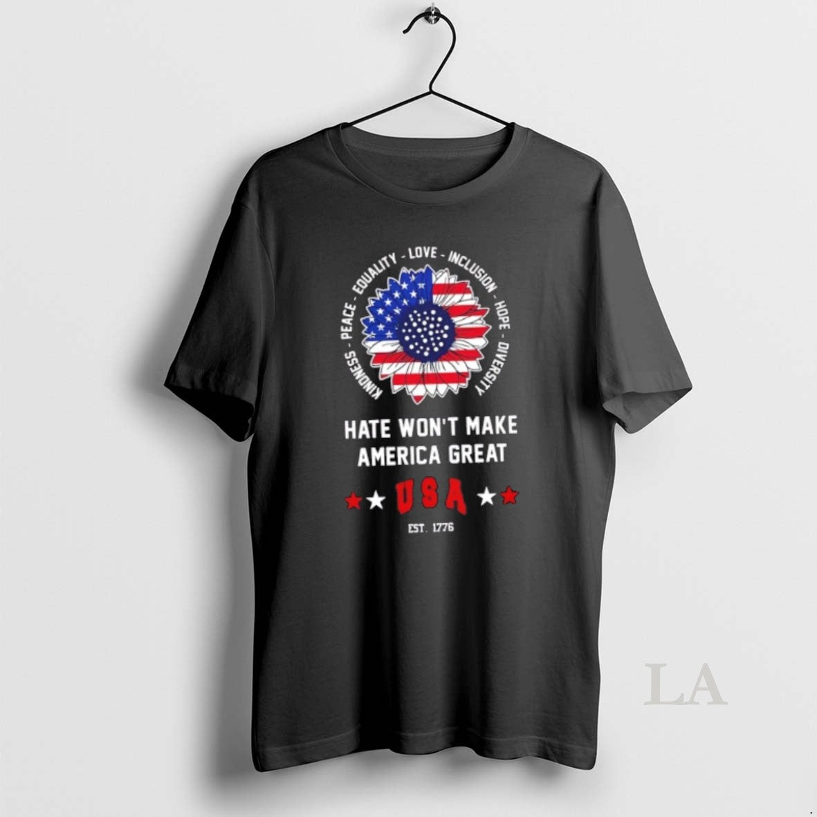Original Sunflower Hate Wont Make America Great Usa Est 1776 T-Shirts, Hoodie, Sweatshirt | HypeCrazeTee.com