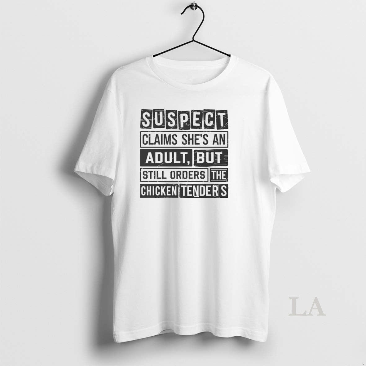 Original Suspect Claims Shes An Adult But Orders Chicken Tenders T-Shirts, Hoodie, Sweatshirt | HypeCrazeTee.com