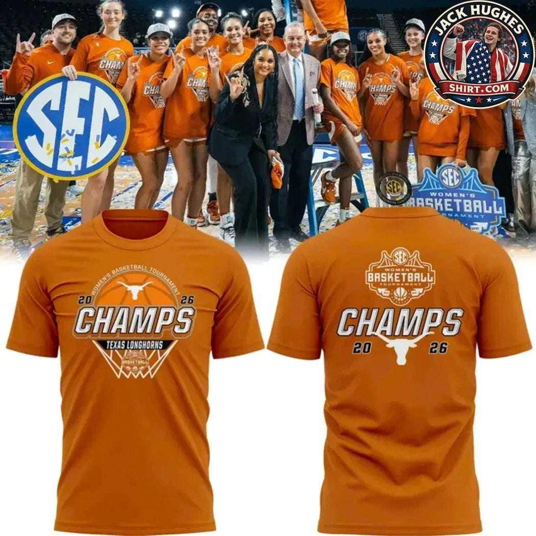 Original Texas Longhorns Women’s Basketball SEC Tournament Champs 2026 Logo Two Sided Hoodie T-Shirt