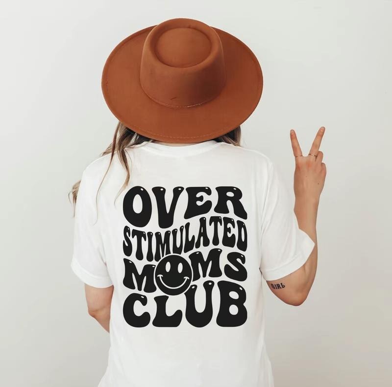 Over Stimulated Moms Club Tshirt, Mom Shirt, Gift for mom, Retro Shirt Fit Top Hoodie, Sweatshirt | HypeCrazeTee.com