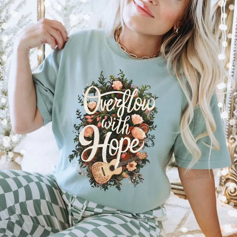 Overflow with Hope DTF Transfers - THIS IS NOT A SHIRT Hoodie, Sweatshirt | HypeCrazeTee.com