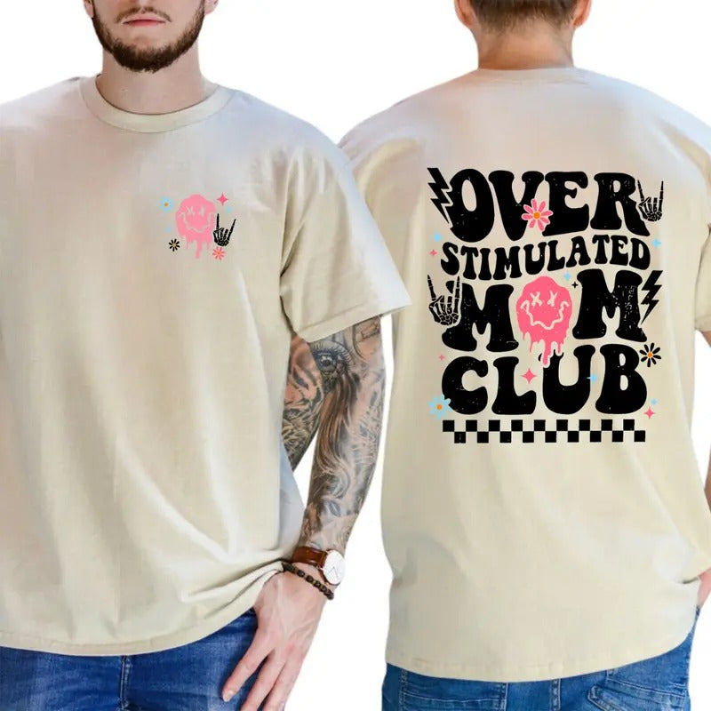 Overstimulated Mom Club T-Shirt - Playful Dripping Smiley Design with Bold Lettering, 100% Cotton, Casual Fit for...