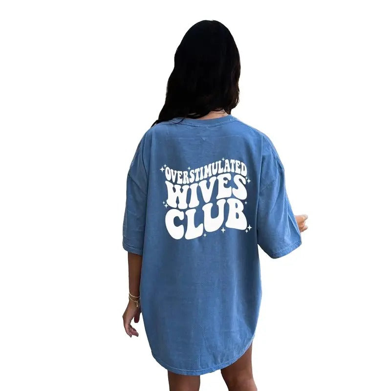 Overstimulated Wives Club Tshirt, Wives Day Gift Tee, Trendy Shirt Wives Clubs, Trendy Wives, Bridal Gifts, Short Sleeve...