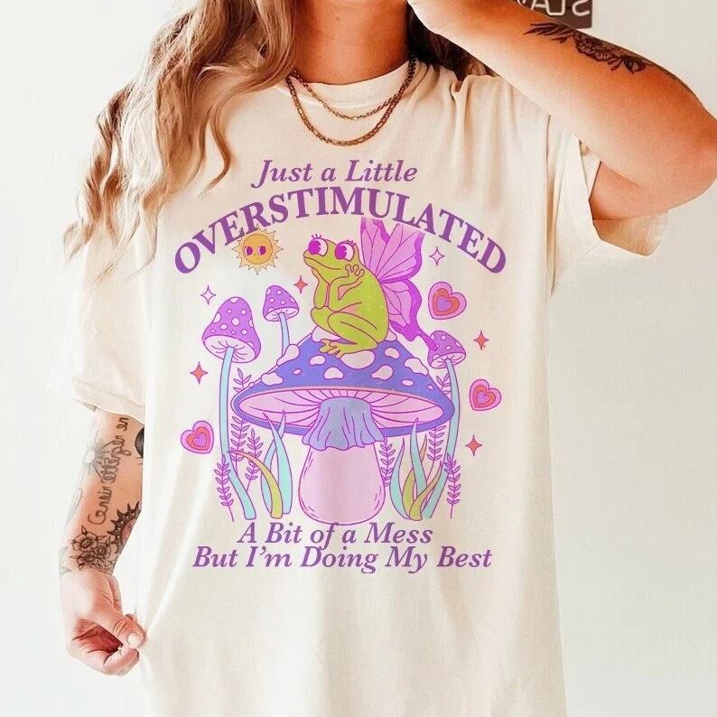 Overstimulated shirt, overstimulated mom tee, overstimulated teacher, adhd burnout, autism awareness, neurodiversity...