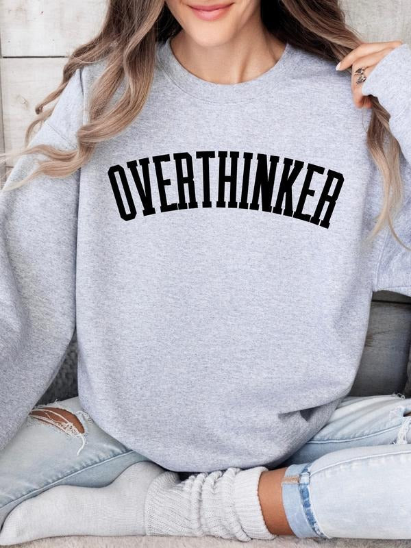 Overthinker Gray Sweatshirt T-Shirts, Hoodie | HypeCrazeTee.com