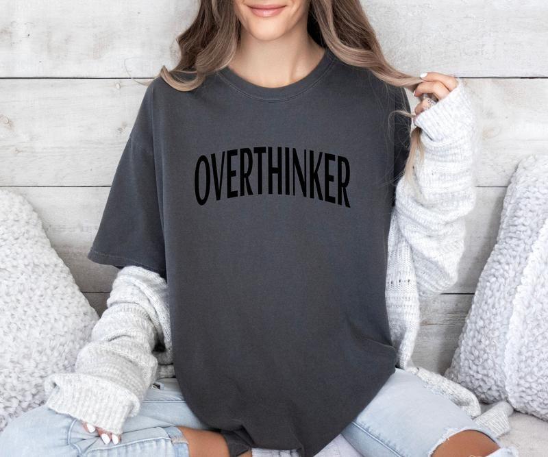 Overthinker design on custom colors tee shirt Casual Hoodie, Sweatshirt | HypeCrazeTee.com