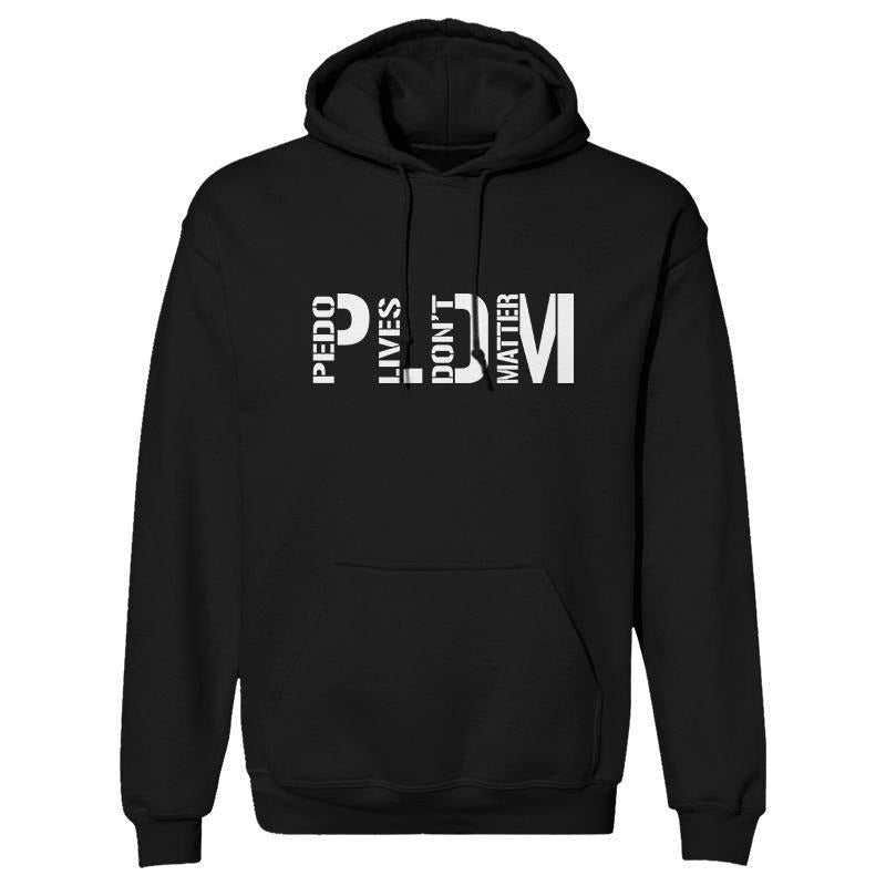 PLDM Hoodie, Funny Shirt, Dark Humor Tee, Hoodie Sweatshirt | HypeCrazeTee.com