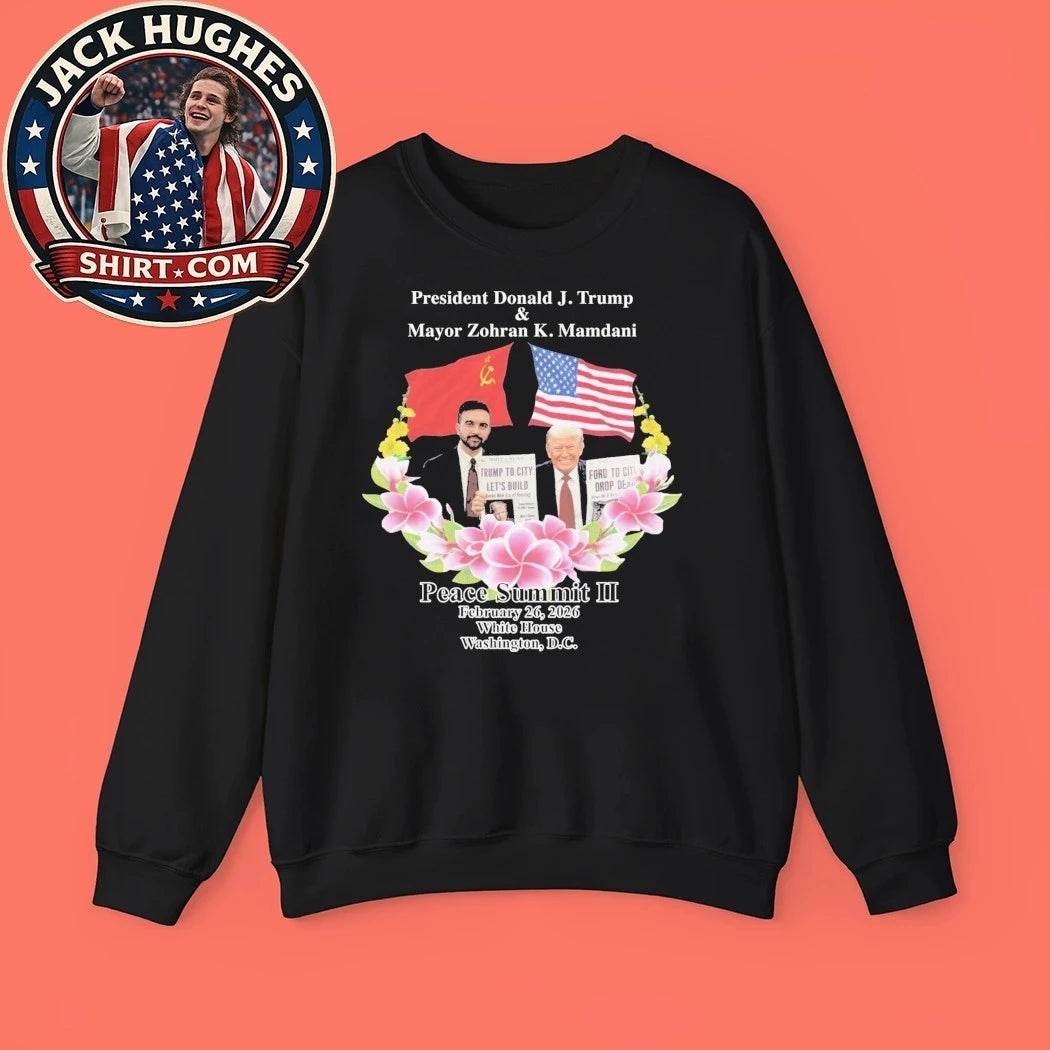Peace Summit II Donald J. Trump and Zohran K. Mamdani February 26 2026 White House Washington Dc Shirt