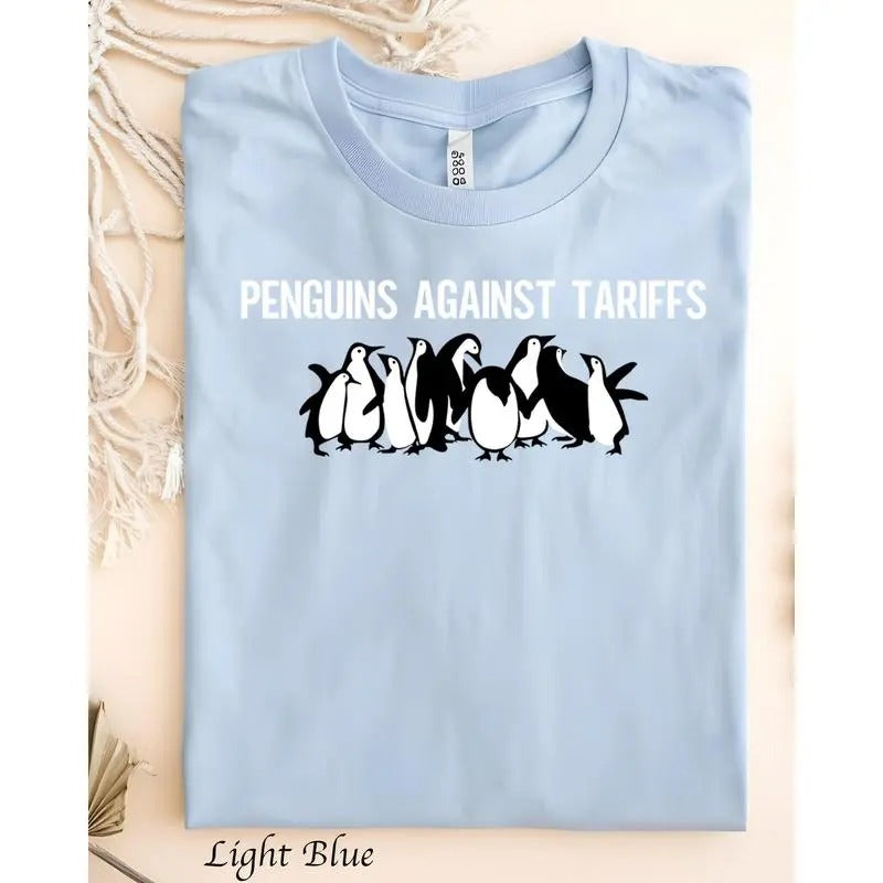 Penguins Against Tariffs Shirt, Funny Tee, Gift for Activists, Eco-Friendly Apparel, Humorous T-Shirt Hoodie, Sweatshirt