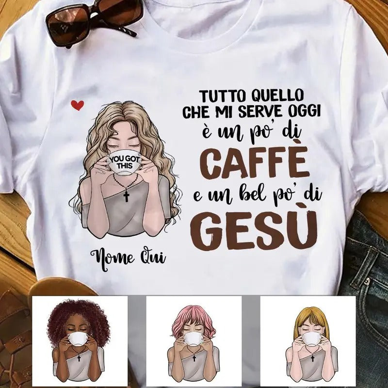 Personalized Coffee Jesus Girl Italian Caffè Gesù  T Shirt AP149 95O58 Cotton Comfortable Hoodie, Sweatshirt
