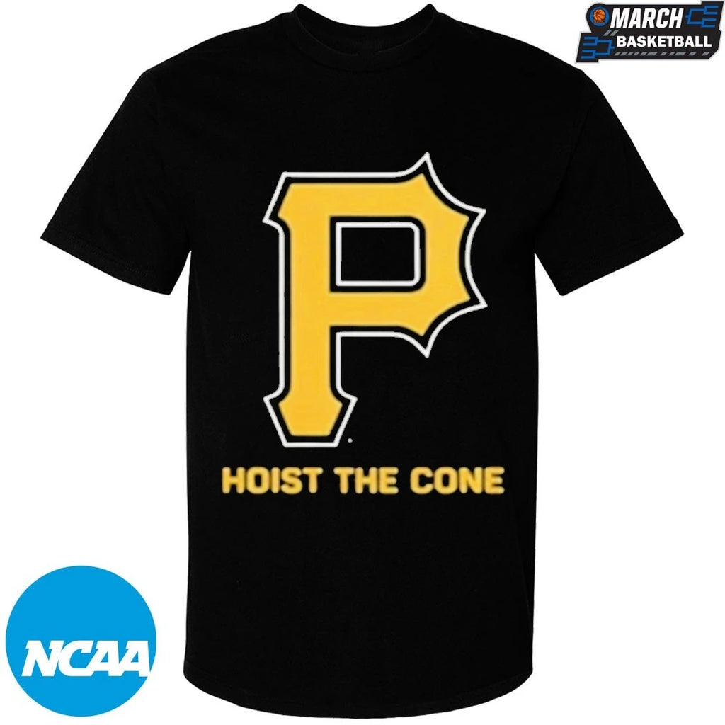 Pittsburgh Pirates Hoist The Cone T-shirts