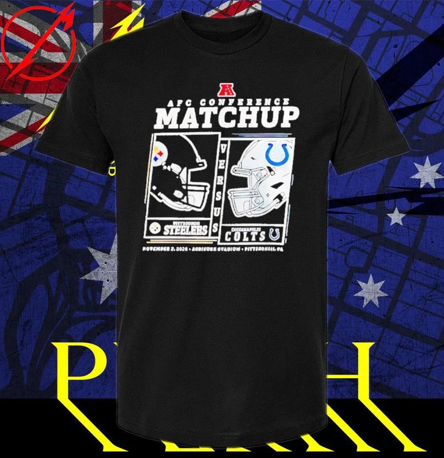 Pittsburgh Slers vs Indianapolis Colts AFC conference matchup 2025 shirt