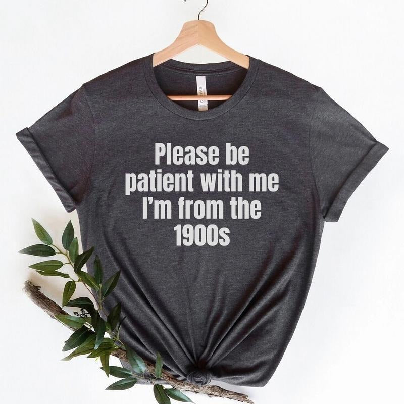 Please Be Patient with me I'm