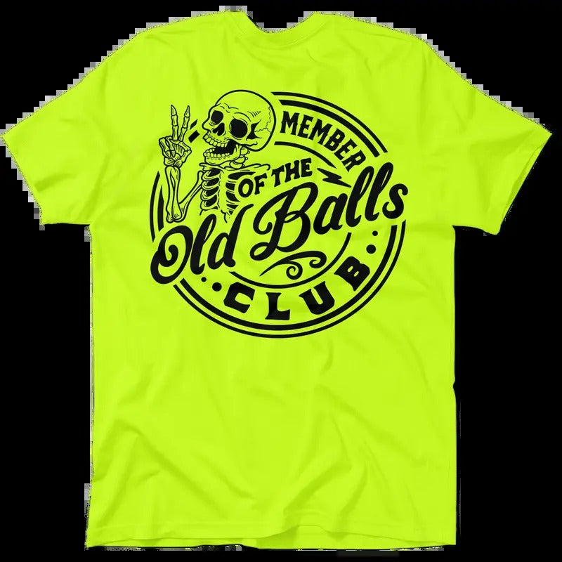 Old Balls Club - Men's Hi Visibility Safety Yellow Work T-Shirt Jersey Menswear Cotton/Poly Blend | Graphic tees Apparel...