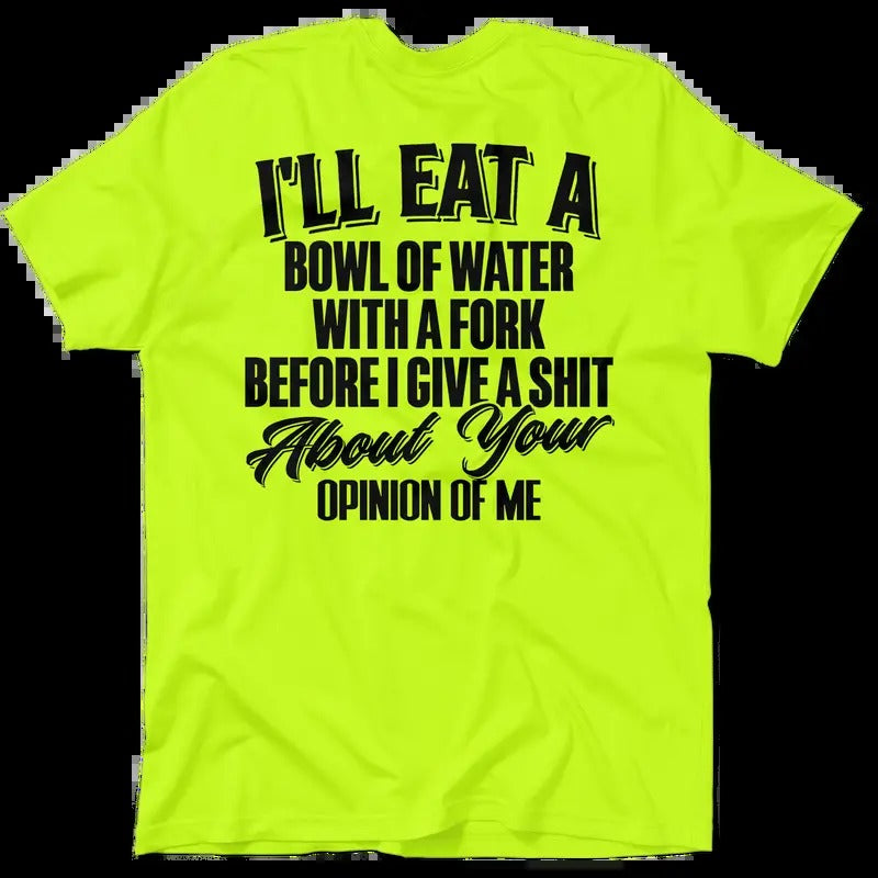 Opinion Of Me - Hi-Vis Safety Yellow Work T-Shirt Jersey Menswear Cotton/Poly Blend | Graphic tees Apparel | Funny,...