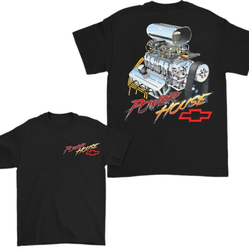 Power House Chevy Blown Big Block 2 Sides Shirt, Menswear Top Car, Casual Graphic Tee, Gift for Men for Woman Hoodie,...