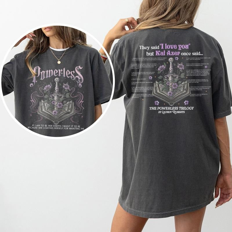 Powerless Bookish Comfort Colors Shirt, Vicious Little Thing Powerless Shirt, Kai Azer Hoodie, Paedyn Gray, Lauren...