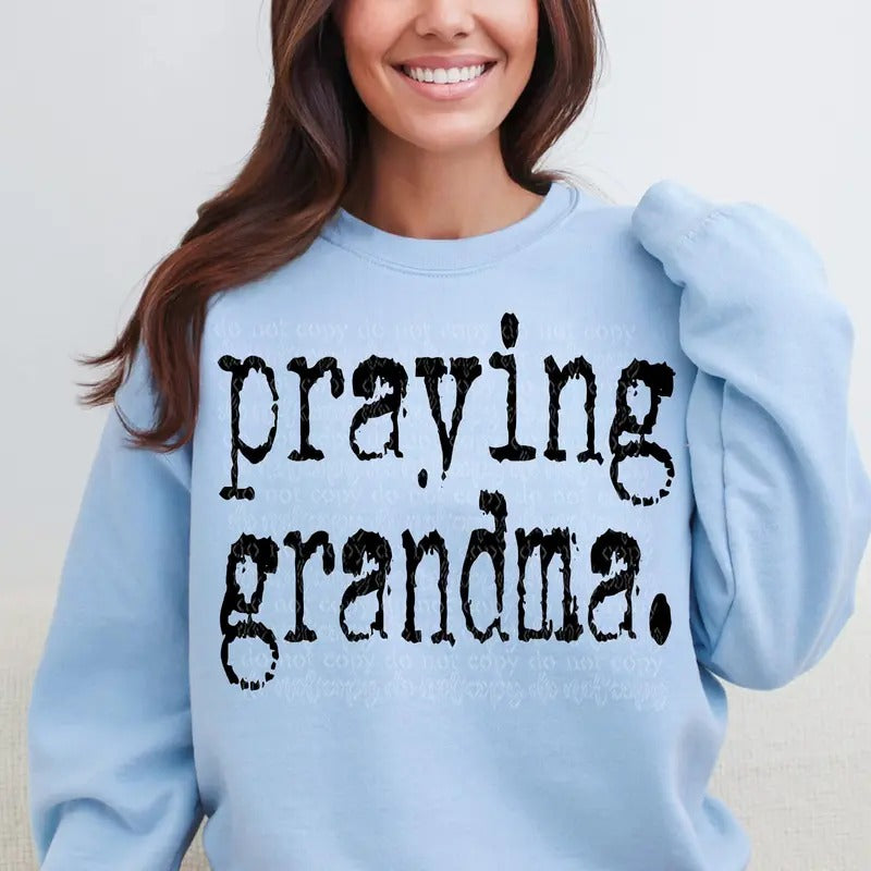 Praying Grandma DTF Transfers - THIS IS NOT A SHIRT Hoodie, Sweatshirt | HypeCrazeTee.com
