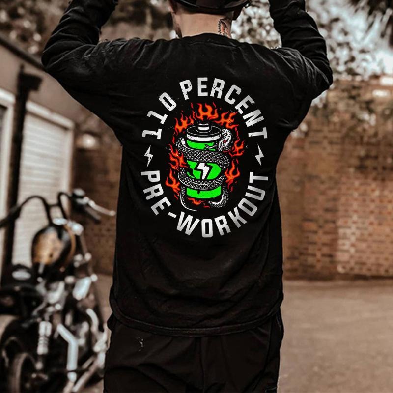 Pre Workout 110 Percent Snake Dangerous Item Printed Naughty Clothes Cotton Menswear T-Shirts, Hoodie, Sweatshirt