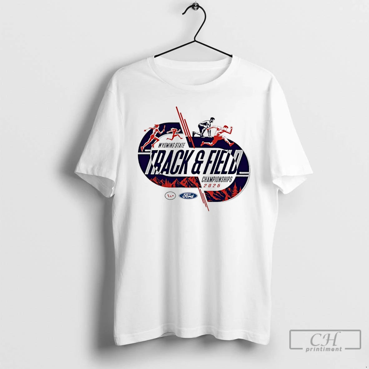 Premium 2026 Wyoming State Ford Track Field Championships T-Shirts, Hoodie, Sweatshirt | HypeCrazeTee.com