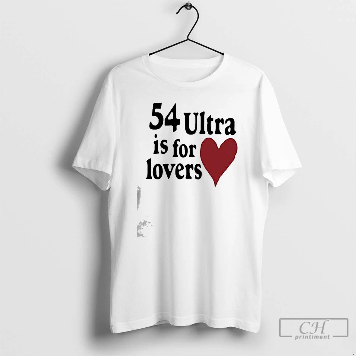 Premium 54 Ultra Is For Lovers T-Shirts, Hoodie, Sweatshirt | HypeCrazeTee.com