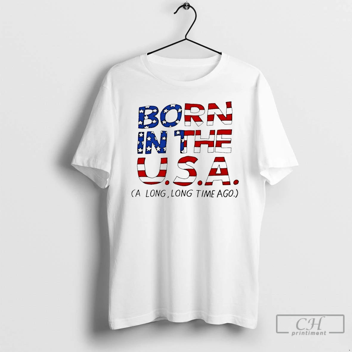Premium Born In The Usa A Long Time Ago T-Shirts, Hoodie, Sweatshirt | HypeCrazeTee.com