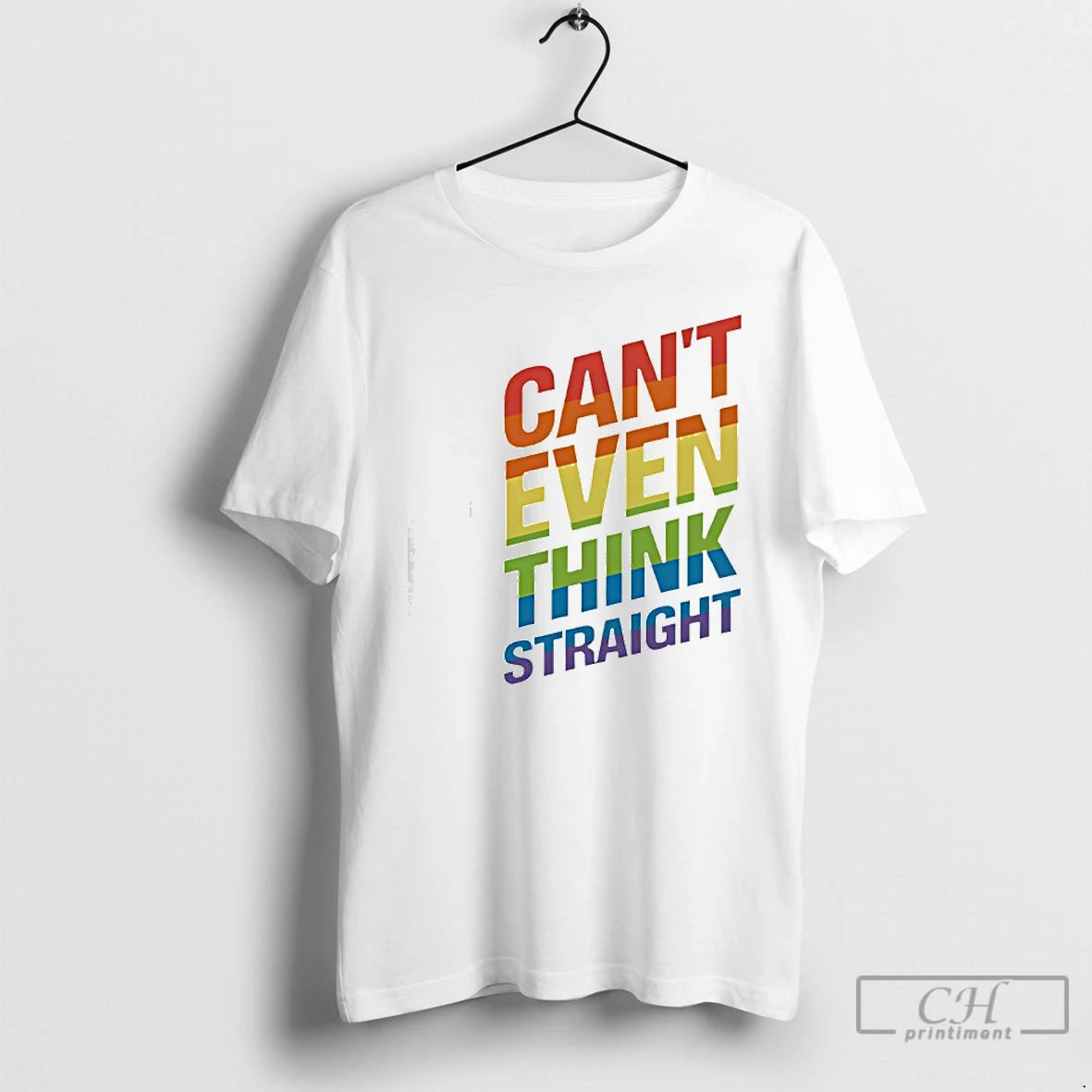 Premium Cant Even Think Straight Rainbow Flag Lgbtq T-Shirts, Hoodie, Sweatshirt | HypeCrazeTee.com