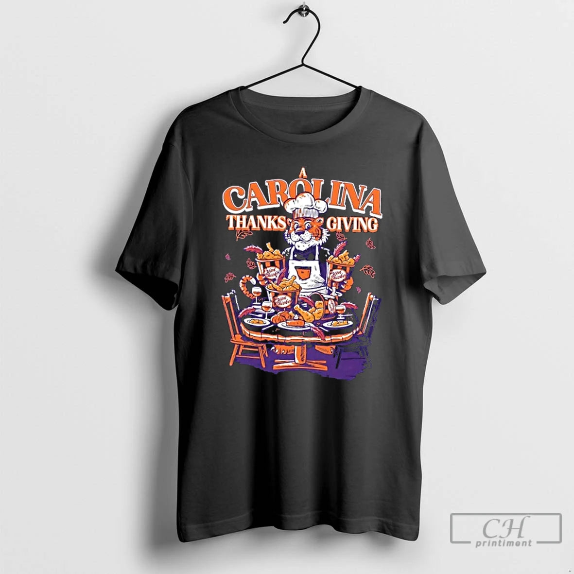 Premium Clemson Tiger Fried Chicken A Carolina Thanksgiving T-Shirts, Hoodie, Sweatshirt | HypeCrazeTee.com