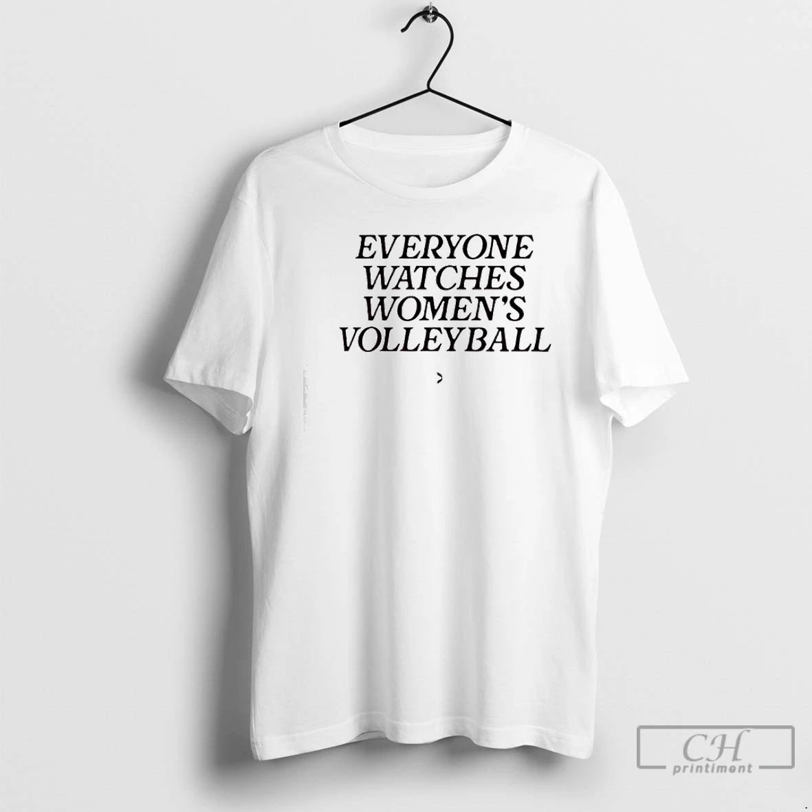 Premium Everyone Watches Womens Volleyball T-Shirts, Hoodie, Sweatshirt | HypeCrazeTee.com