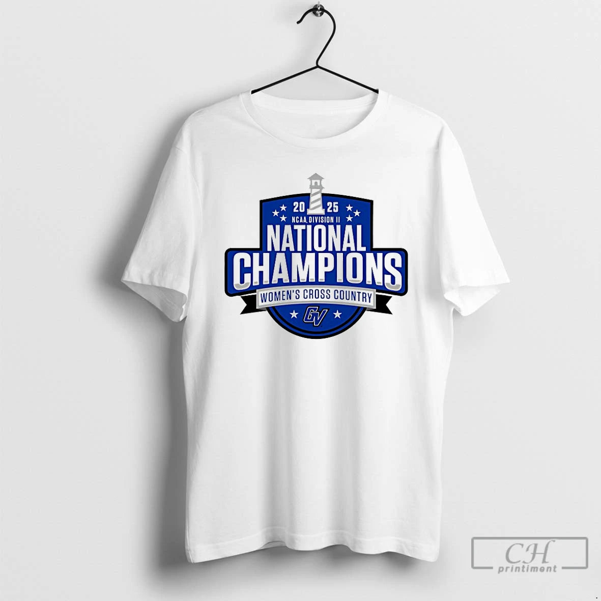 Premium Gvsu 2025 Ncaa Division Ii National Champions Womens Cross Country T-Shirts, Hoodie, Sweatshirt | HypeCrazeTee.com